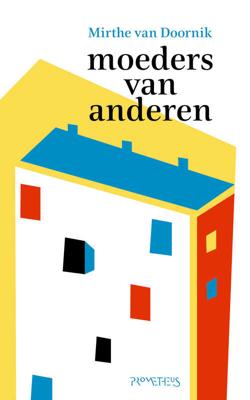 Moeders van anderen (Paperback)