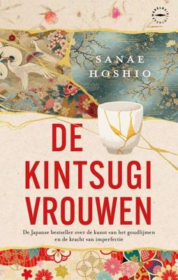De kintsugi-vrouwen - Sanae Hoshio - ebook