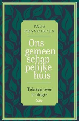 Ons gemeenschappelijke huis - Paus Franciscus - ebook