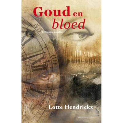 Goud & bloed (Paperback)