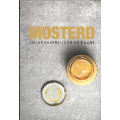 Mosterd - Hardcover (9789492639103) Mosterd - Hardcover (9789492639103)
