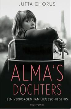 Alma's dochters - Jutta Chorus - ebook