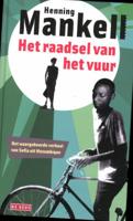 Het raadsel van het vuur - Henning Mankell - Hardcover (9789044509816) - thumbnail