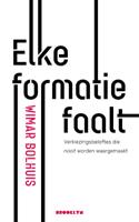 Elke formatie faalt (Paperback) - thumbnail