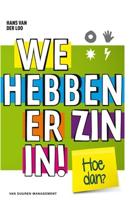 We hebben er zin in! - Hans van der Loo - ebook - thumbnail