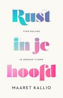Rust in je hoofd - Maaret Kallio - ebook - thumbnail