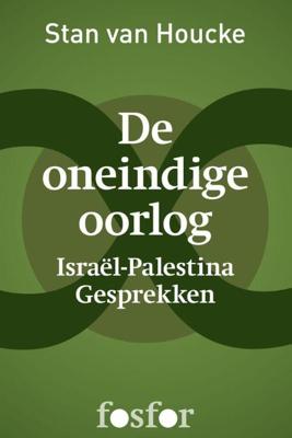 De oneindige oorlog - Stan van Houcke - eBook (9789462251137)