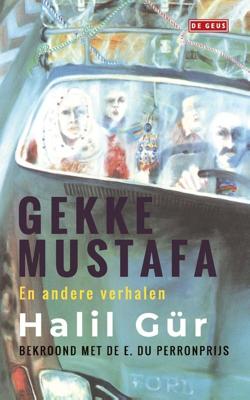 Gekke Mustafa - Halil Gür - ebook