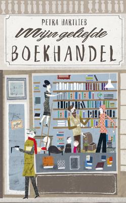 Mijn geliefde boekhandel - Petra Hartlieb - eBook (9789492504050) Mijn geliefde boekhandel - Petra Hartlieb - eBook (9789492504050)