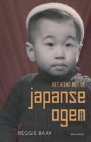 Het kind met de Japanse ogen - Reggie Baay - Paperback (9789025453374) - thumbnail