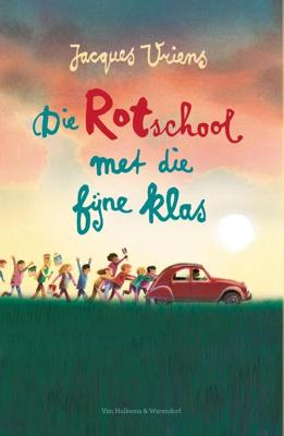 Die rotschool met die fijne klas - Jacques Vriens - ebook