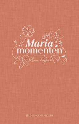 Mariamomenten - Eline Hoogenboom - ebook