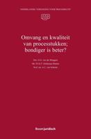 Omvang en kwaliteit van processtukken; bondiger is beter? - A.C. van Schaick, P.F.G.T. Hofmeijer-Rutten, G.G. van der Bruggen, R.R. Verkerk - ebook - thumbnail