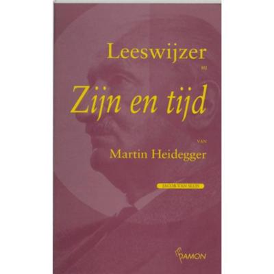 Leeswijzer bij 'Zijn en tijd' van Martin Heidegger (Paperback)