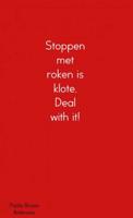 Stoppen met roken is klote, Deal with it! - Paola Bruna Ambrosio - Paperback (9789402190694) - thumbnail