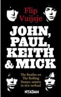 John, Paul, Keith and Mick - Flip Vuijsje - ebook - thumbnail