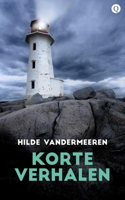 Korte verhalen - Hilde Vandermeeren - ebook