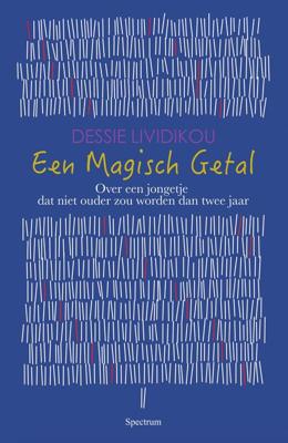 Een magisch getal - Dessie Lividikou - ebook Een magisch getal - Dessie Lividikou - ebook