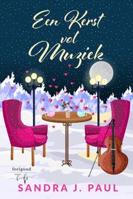 Een kerst vol muziek - Sandra J. Paul - ebook