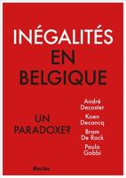 Inégalités en Belgique. Un paradoxe? - André Decoster, Koen Decancq, Bram De Rock, Paula Gobbi - ebook - thumbnail