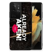 Samsung Galaxy S21 Ultra | Telefoon Hoesje | met tekst Already Taken Black - thumbnail