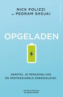 Opgeladen - Nick Polizzi, Pedram Shojai - ebook - thumbnail