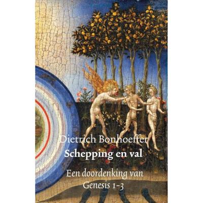 Schepping en val - Dietrich Bonhoeffer - Paperback (9789043534451)