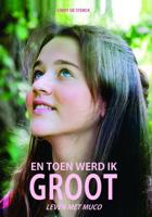 En toen werd ik groot - Cindy de Sterck - ebook - thumbnail