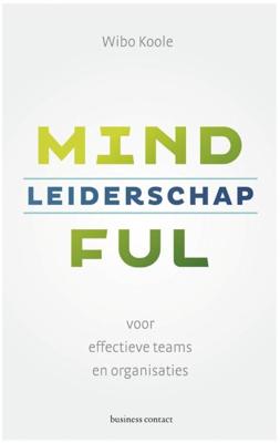 Mindful leiderschap - Wibo Koole - ebook