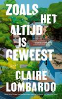 Zoals het altijd is geweest - Claire Lombardo - ebook - thumbnail