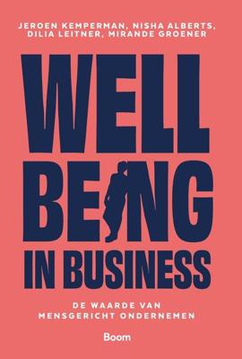 Wellbeing in business - Jeroen Kemperman - ebook