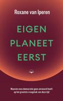 Eigen planeet eerst - Roxane van Iperen - ebook - thumbnail