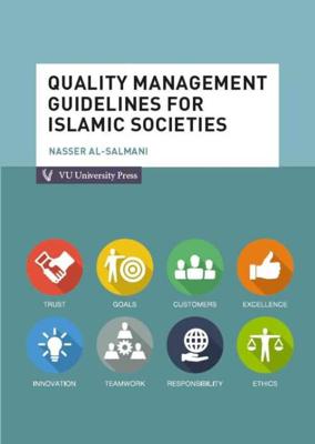 Quality management guidelines for islamic societies - Nasser Al-Salmani - Paperback (9789086597529)