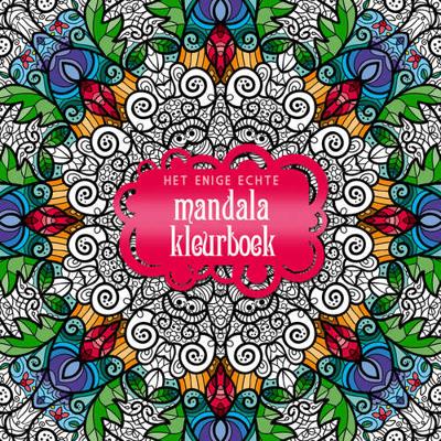 Het enige echt mandala kleurboek (Paperback)