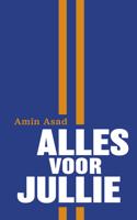 Alles voor jullie (Hardback) - thumbnail