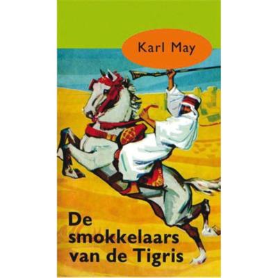 Karl  May Karl May 25   De smokkelaars van de Tigris