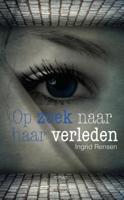 Opzoek naar haar verleden - Ingrid Rensen - ebook - thumbnail
