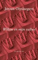 Willem en mijn wellust - Jeroen Olyslaegers - ebook - thumbnail