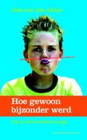 Hoe gewoon bijzonder werd - Joke van den Akker - ebook - thumbnail