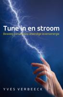 Tune in en stroom - Yves Verbeeck - eBook (9789492883704) - thumbnail