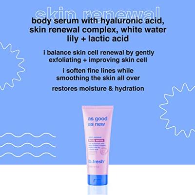 b. B.fresh As Good As New Skin Renewal Body Serum 236ml
