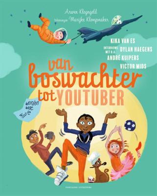 Van boswachter tot Youtuber (Hardback) Van boswachter tot Youtuber (Hardback)