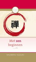 Met zen beginnen - Shunryu Suzuki - ebook - thumbnail