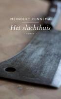 Het slachthuis - Meindert Fennema - ebook - thumbnail