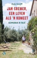 Jan Cremer, een leven als ´n komeet - Rob Knijff - ebook - thumbnail