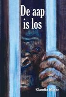 De aap is los - Claudia Maser - ebook - thumbnail