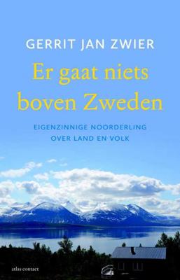 Er gaat niets boven Zweden (Paperback) Er gaat niets boven Zweden (Paperback)