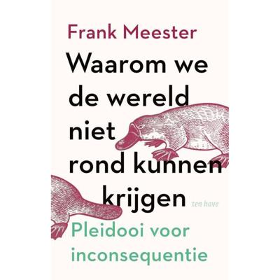 Waarom we de wereld niet rond kunnen krijgen (Paperback)
