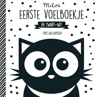 Milo's eerste voelboekje in zwart-wit Milo's eerste voelboekje in zwart-wit