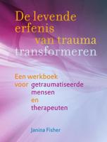 De levende erfenis van trauma transformeren - Janina Fisher - Paperback (9789463160575) - thumbnail